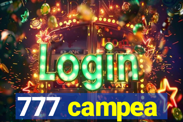 777 campea